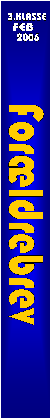 For�ldrebrev,3.KLASSE,FEB,2006